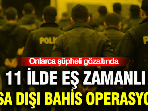 Yasa dışı bahis operasyonunda onlarca şüpheli gözaltında Haber gorseli